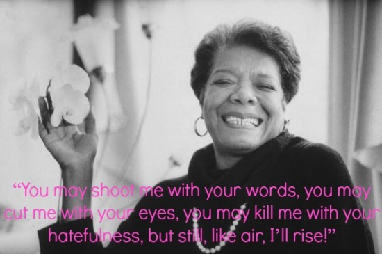 maya11 550x365 21 Phenomenal Hair Affirmations by Maya Angelou