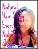 naturalhairslangthumb1 150x197 4 Healthy Hair & Skin Benefits of Aloe Vera (Gel, Juice)