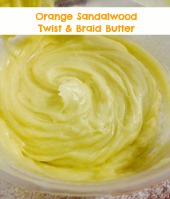 DIY Orange Sandalwood Twist & Braid Butter