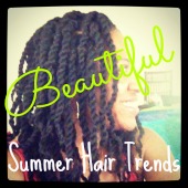3 Beautiful Summer Hair Trends