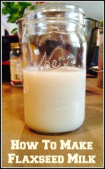 How To Make Sweet Flaxseed Milk
